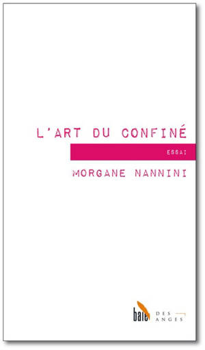 L'art du confiné - Morgane Nannini