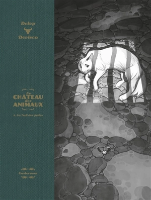 Le château des animaux. Vol. 3. La nuit des justes - Xavier Dorison