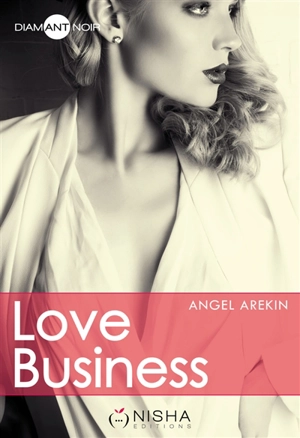 Love business - Angel Arekin