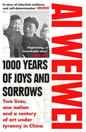 Ai Weiwei 1000 Years of Joys and Sorrows (Paperback) - Weiwei Ai