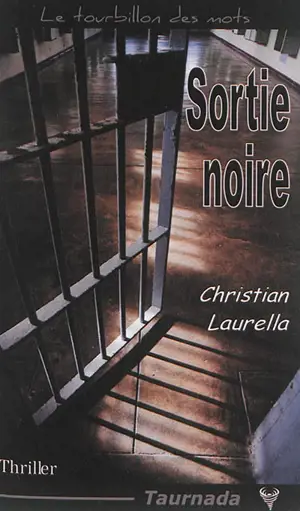 Sortie noire - Christian Laurella