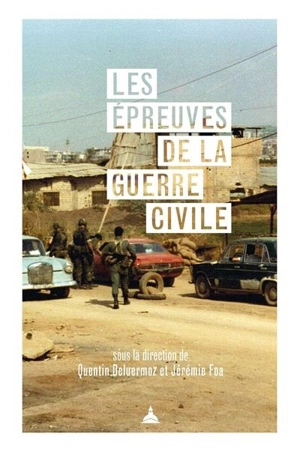 Les épreuves de la guerre civile