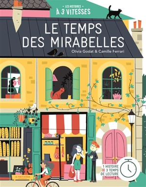 Le temps des mirabelles - Olivia Godat