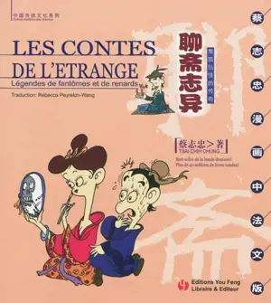 Les contes de l'étrange : légendes de fantômes et de renards - Chih Chung Tsai