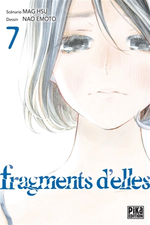 Fragments d'elles. Vol. 7 - Mag Hsu