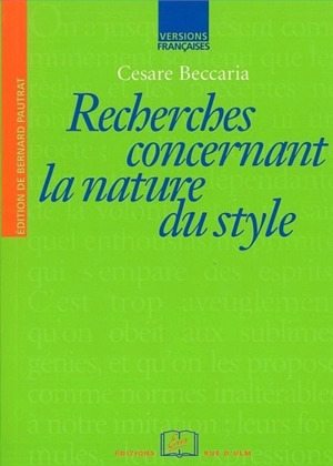 Recherches concernant la nature du style - Cesare Beccaria