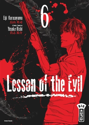 Lesson of the Evil. Vol. 6 - Eiji Karasuyama