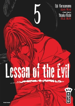 Lesson of the Evil. Vol. 5 - Eiji Karasuyama