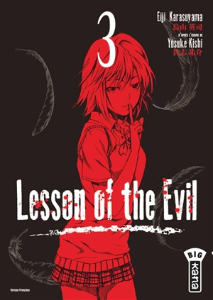Lesson of the Evil. Vol. 3 - Eiji Karasuyama
