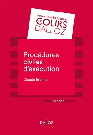 Procédures civiles d'exécution : 2021 - Claude Brenner