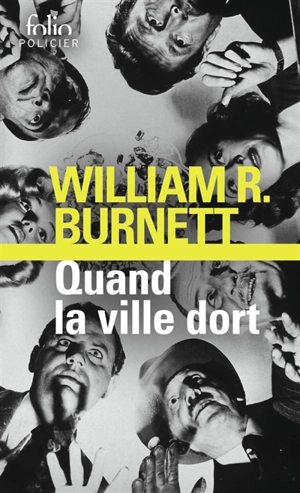 Quand la ville dort - William Riley Burnett