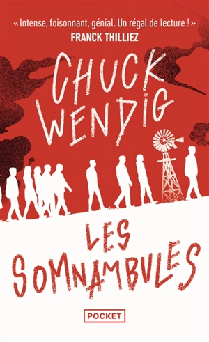 Les somnambules - Chuck Wendig