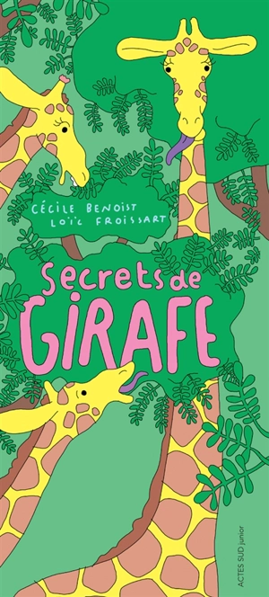 Secrets de girafe - Cécile Benoist