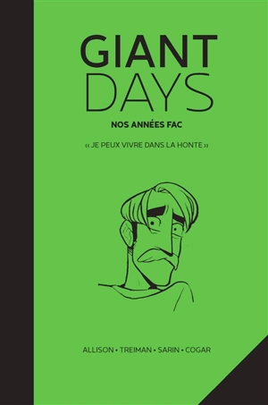 Giant days : nos années fac. Vol. 4. Je peux vivre dans la honte - John Allison