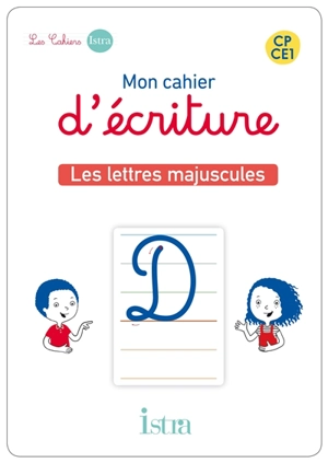 Mon cahier d'écriture CP-CE1 : lettres majuscules - Sophie Billard-Autret