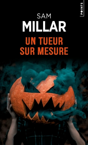 Un tueur sur mesure - Sam Millar