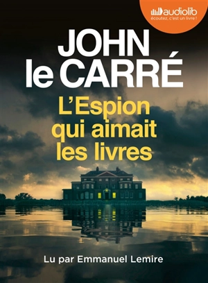 L'espion qui aimait les livres - John Le Carré