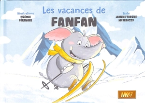 Les vacances de Fanfan. La trompe au vent - Jeanne Taboni Misérazzi