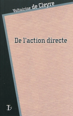 De l'action directe - Voltairine De Cleyre