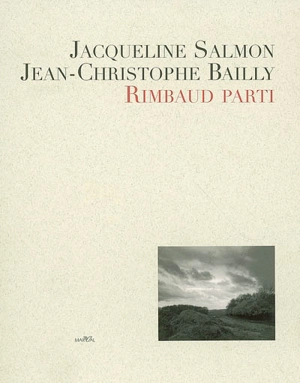 Rimbaud parti - Jacqueline Salmon