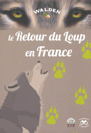 Le retour du loup en France - Jean-Marc Dubray