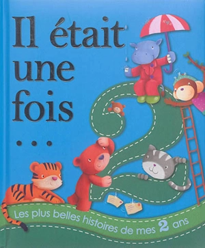 Les plus belles histoires de mes 2 ans - Melanie Joyce