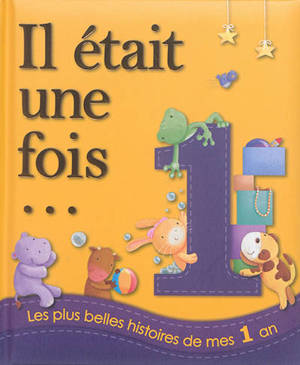 Les plus belles histoires de mes 1 an - Melanie Joyce