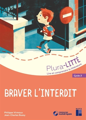 Braver l'interdit : cycle 3 - Philippe Virmoux