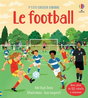 Le football - Rob Lloyd Jones