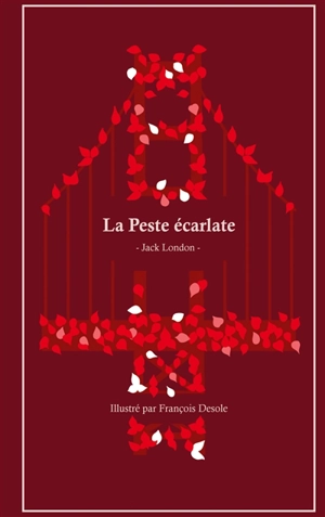 La Peste écarlate - Jack London