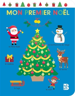 Mon premier Noël - Carine Smeers