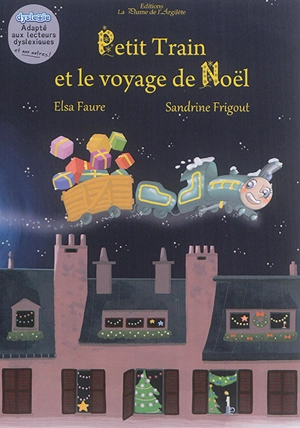 Petit train et le voyage de Noël - Elsa Faure-Pompey