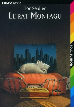 Le rat Montagu - Tor Seidler