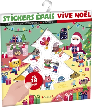 Stickers épais : vive Noël : dès 18 mois - Sophie Rohrbach