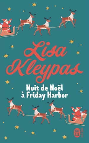 Nuit de Noël à Friday Harbor - Lisa Kleypas