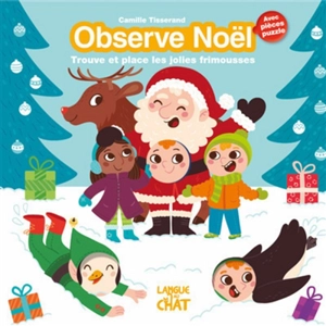 Observe Noël : trouve et place les jolies frimousses - Camille Tisserand