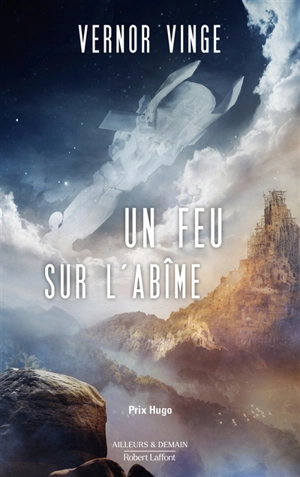 Un feu sur l'abîme - Vernor Vinge