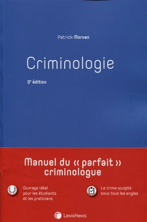 Criminologie - Patrick Morvan