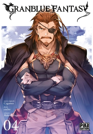 Granblue fantasy. Vol. 4 - Makoto Fugetsu