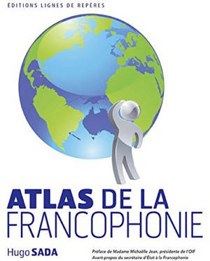 Atlas de la francophonie - Hugo Sada