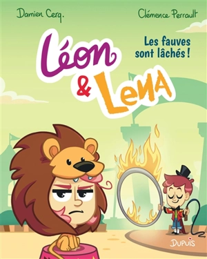 Léon & Lena. Vol. 2. Les fauves sont lâchés ! - Damien Cerq.