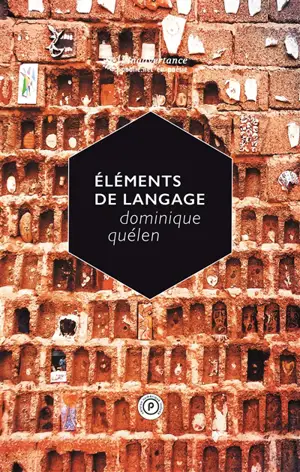 Elements de langage - Dominique Quélen