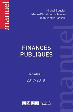 Finances publiques : 2017-2018 - Michel Bouvier