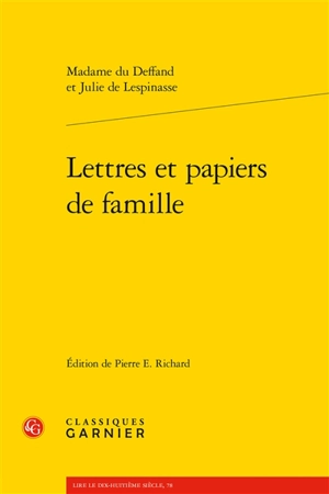 Lettres et papiers de famille - Marie Du Deffand