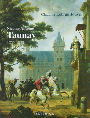 Nicolas-Antoine Taunay (1755-1830) - Claudine Lebrun Jouve