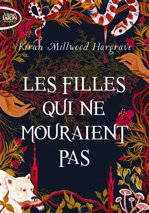 Les filles qui ne mouraient pas - Kiran Millwood Hargrave