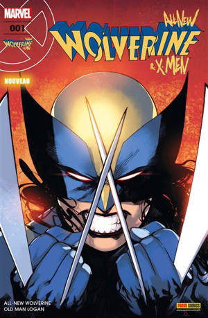 All-New Wolverine & X-Men, n° 1. All-New Wolverine - Tom Taylor