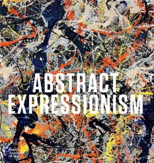 Abstract Expressionism (Hardback) - David Anfam