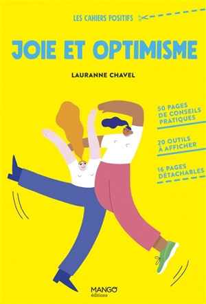 Joie et optimisme - Lauranne Chavel