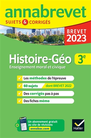 Histoire géo, enseignement moral et civique 3e : brevet 2023 - Christophe Clavel